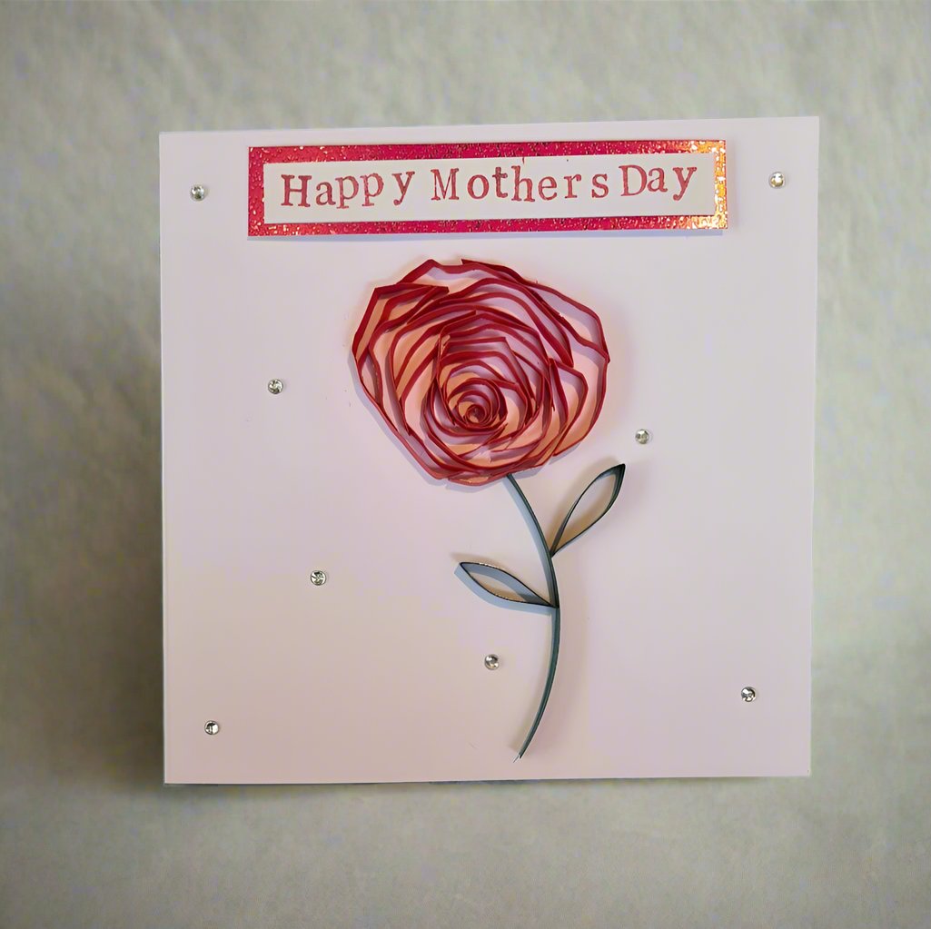 Rose Mothers Day/Happy Birthday Card